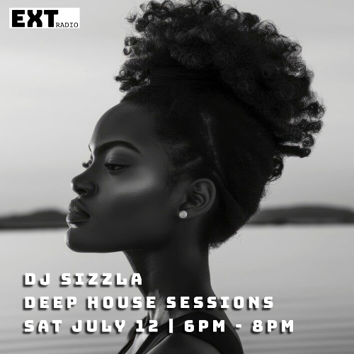 Deep House Sessions - 12 JUL 2025