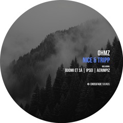 OHMZ - Aerimpiz [Crossfade Sounds]