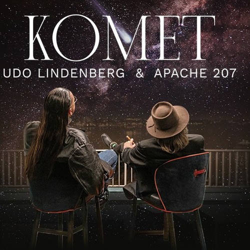 Udo Lindenberg X Apache 207 – Komet (Epic Orchestral Version)