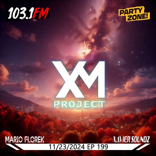 11-23-2024 Party Zone EP 199 XM Project
