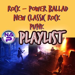 Rock -Power Ballad - New Classic Rock - Punk