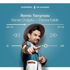 Kenan Doğulu - Dansa Kaldır (Remix By HZR)