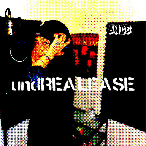 ONCE - undREALEASE (prod. SipSky)