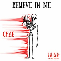 Chae ~ Believe in me [Prod. Tanz]
