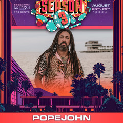 PopeJohn live @ Season3