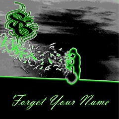 Forget Your Name
