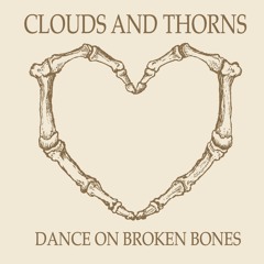 Dance On Broken Bones