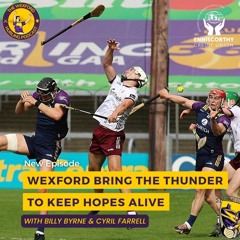Wexford bring the Thunder to keep hopes alive, with Billy Byrne and Cyril Farrell