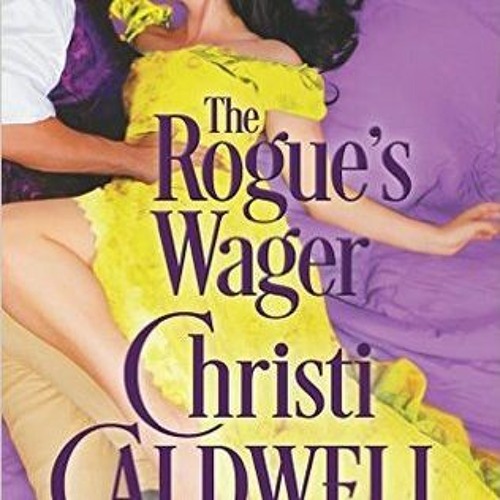 The Rogue's Wager (Sinful Brides, #1) by Christi Caldwell #eBook #mobi #kindle
