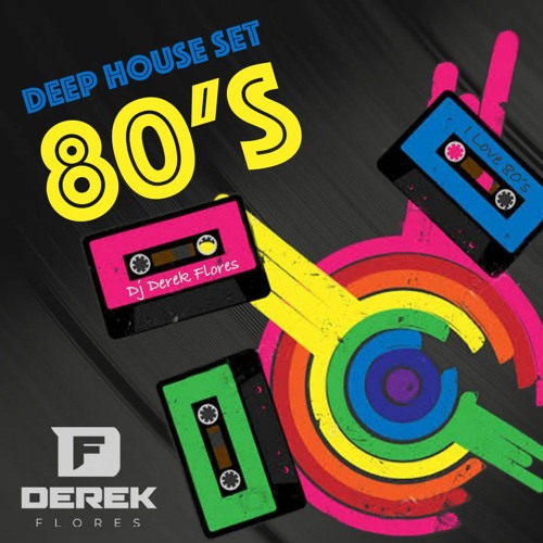 Back to the 80's - Set Especial de Deep House