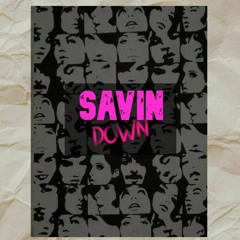 SAVIN - Down [OUT NEW]