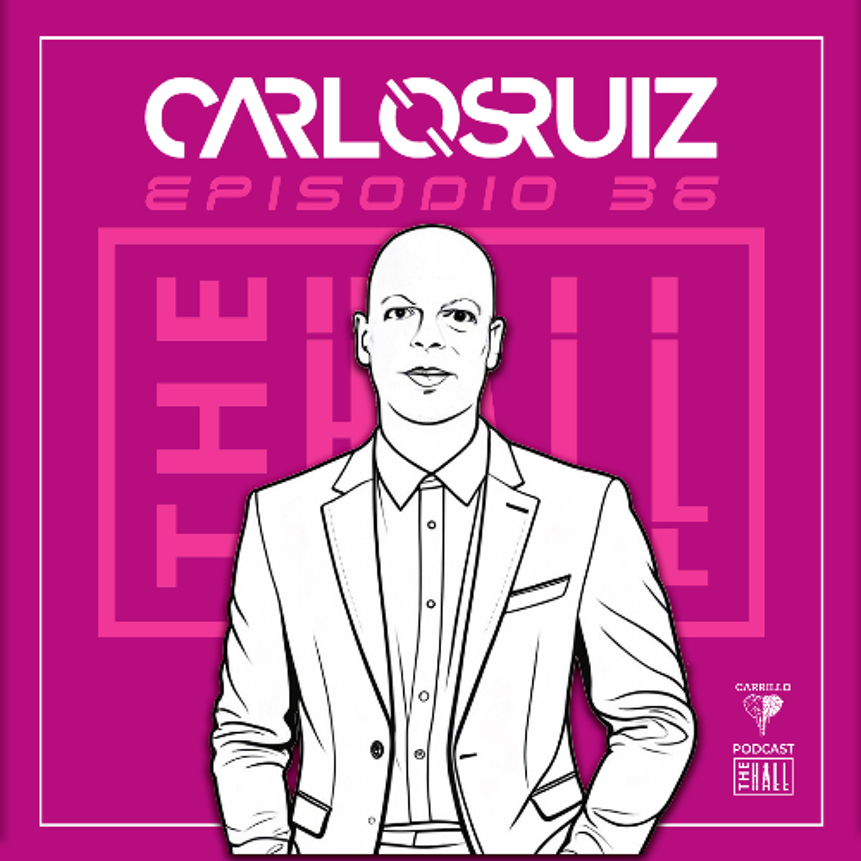 THE HALL by CARLOS RUIZ 036 episode artwork