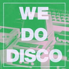 We Do Disco Volume 10