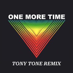 ONE MORE TIME (TONY TONE REMIX) - DAFT PUNK