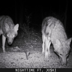 NIGHTTIME FT. JO$KI [SQUIRL]