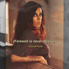 Farewell Is Never Forever (Prod. Tellingbeatzz)