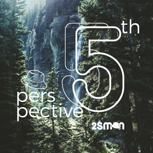 2SMAN - 5th Perspective