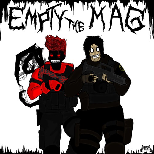 EMPTY THE MAG X HXLX [PROD.HXLX]
