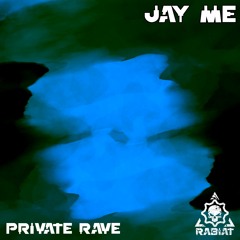 Jay Me @ Rabiat Private Rave // 20.05.2022