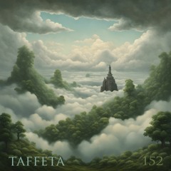 TAFFETA | 152