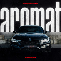 aromat (KORY remix)