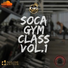 King Naj x Signed And Seal'd Fitness Presents: Soca Gym Class Vol.1