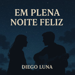 Em Plena Noite Feliz