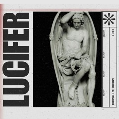Lucifer - ( MICIKO X TRAXIID ) Klik Buy = HQ