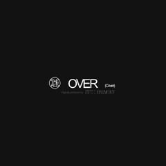 OVER (Fifth Harmony Cover)