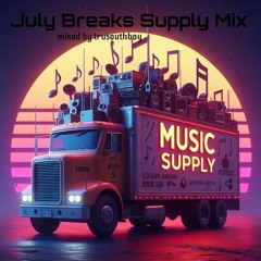 July Breaks Supply Mix