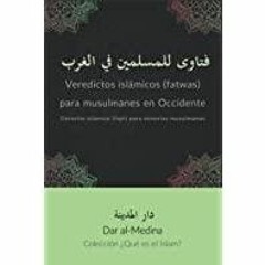 [Download PDF]> Veredictos isl?micos (fatwas) para musulmanes en Occidente: Derecho isl?mico (fiqh)