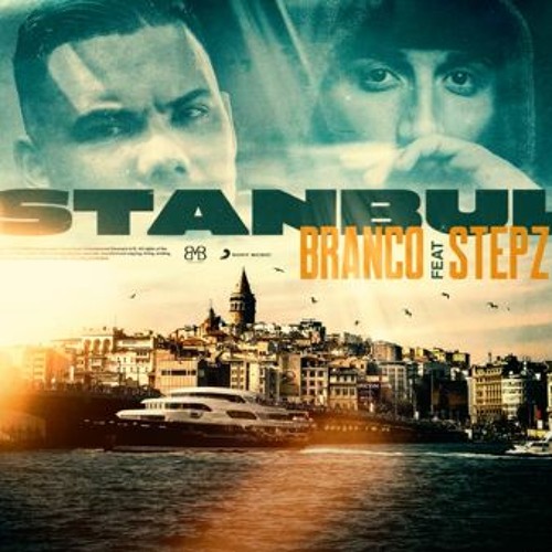 Branco -  Istanbul Ft. Stepz (Original)