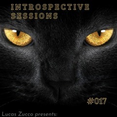 Introspective Sessions #017 Extended Edition (23 - 09 - 2022)