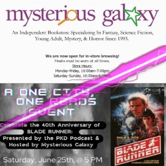 DHP Live Blade Runner 40th Anniversary from Mysterious Galaxy Bookstore