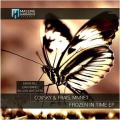 PREVIEW Covsky & FRIAS, Michael Bennett - Frozen In Time (Juan Ibañez Remix)