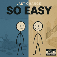 So Easy (prod. by Jake Lethal)