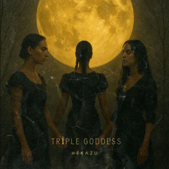 Triple Goddess