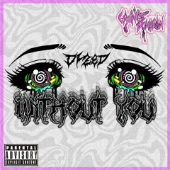 DVZED- Without You ⛓Grunge Dungeon Xclusive⛓