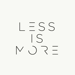 Less Is More #002 By Ç A Ğ A T A Y