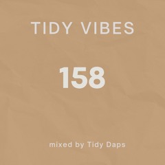 Tidy Vibes 158