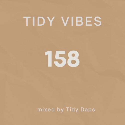 Tidy Vibes 158