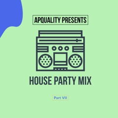 House Party Mix 7