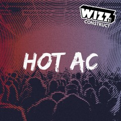 WIZZFX CONSTRUCT Hot AC (July 2024)