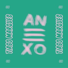 Anexo Podcast 008 By Tiago Marques