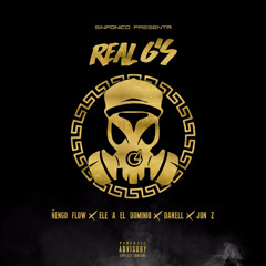 Real G's (feat. Ele A El Dominio & Jon Z)