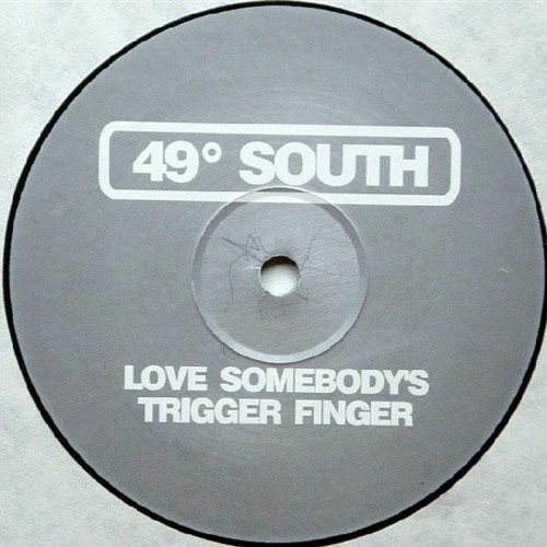 49° South - Trigger Finger
