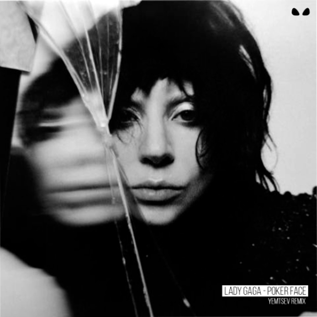 Stream Lady Gaga - Poker Face (Yemtsev Remix) [Hard Techno] by