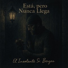Está, pero nunca llega (Demo)