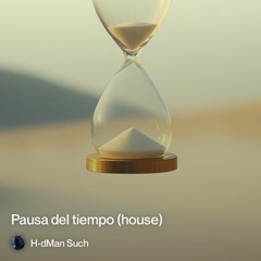 2. pausa-del-tiempo-(house).mp3
