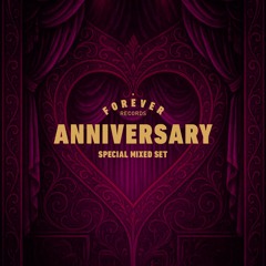 Forever Tel Aviv - 19th ANNIVERSARY - Special Mixed Set
